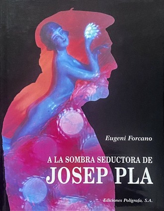 1997-A la sombra seductora de Josep Pla
